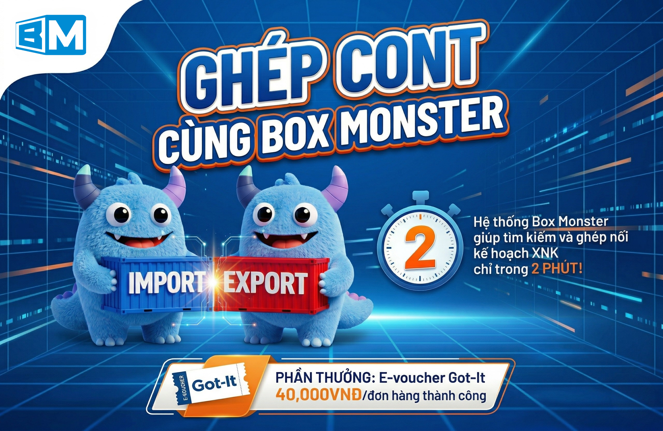 CHƯƠNG TRÌNH GHÉP CONT CÙNG BOX MONSTER 2026
